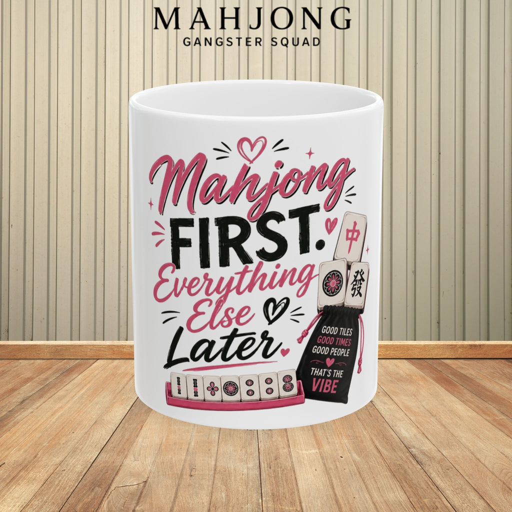 Mahjong Gangster Squad – "Mahjong First" Ceramic Coffee Cup