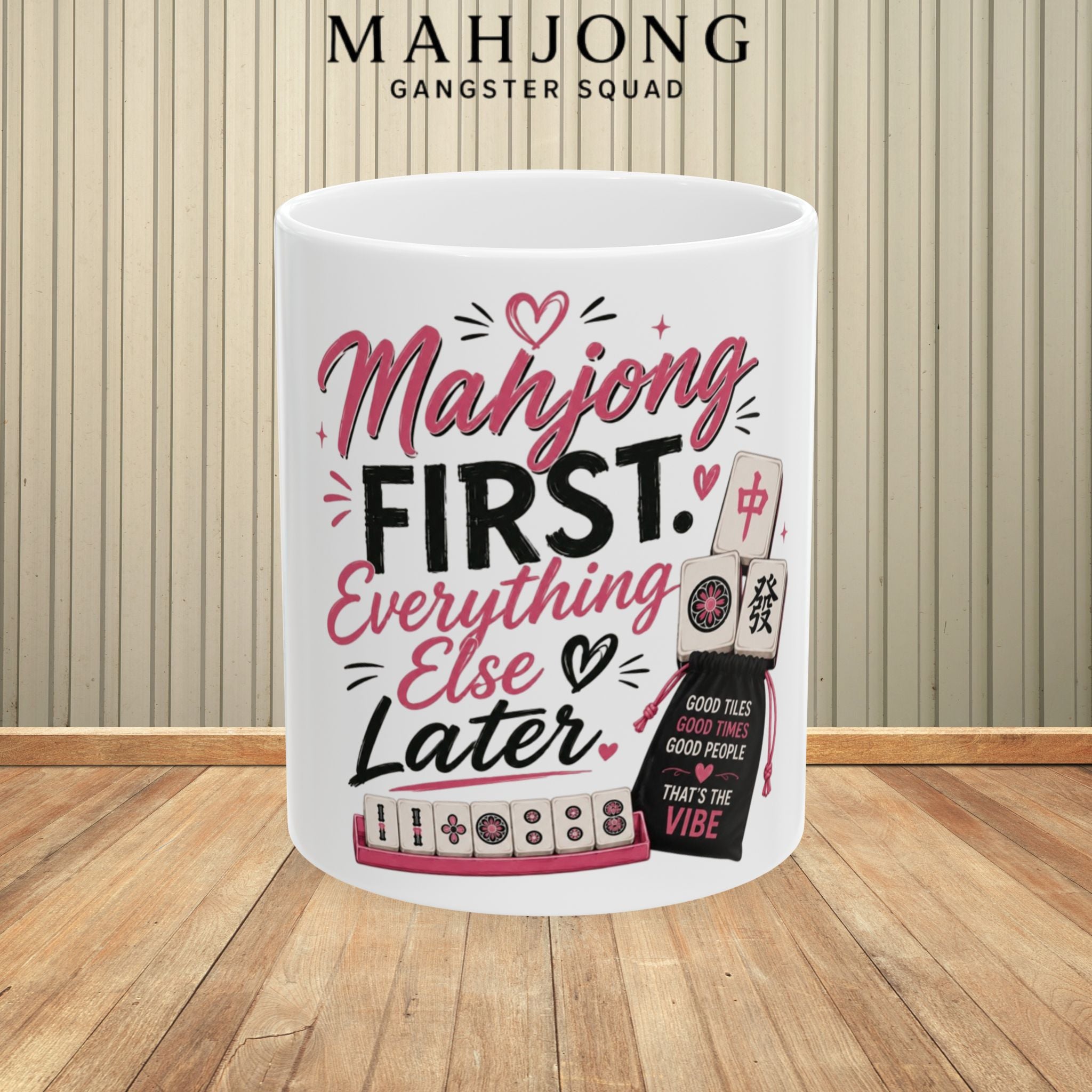 Mahjong Gangster Squad – "Mahjong First" Ceramic Coffee Cup