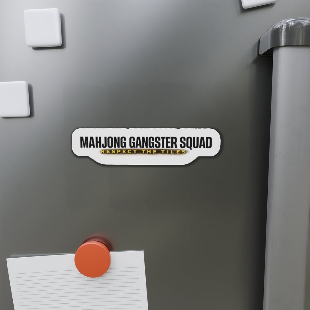 Mahjong Gangster Squad— "Respect the Tiles: Urban"  Die-Cut Magnet