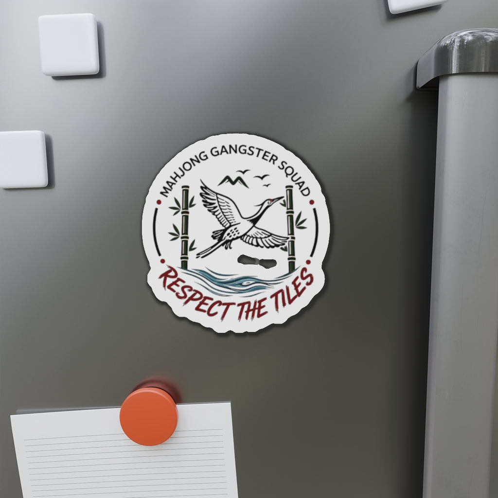 Mahjong Gangster Squad— "Respect the Tiles"  Die-Cut Magnet