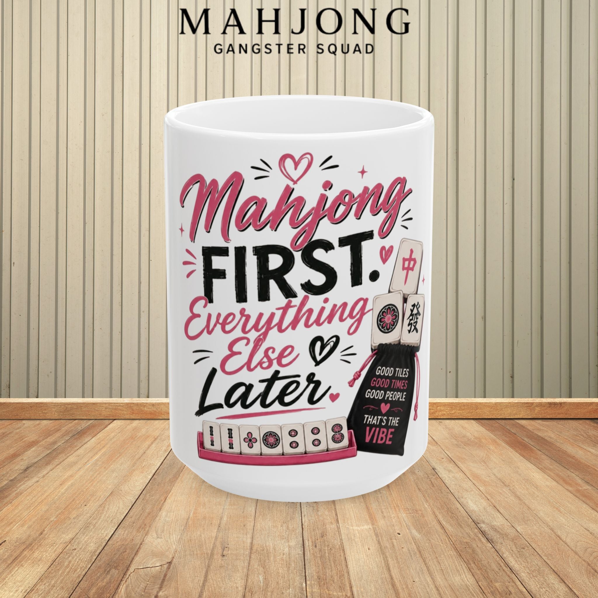 Mahjong Gangster Squad – "Mahjong First" Ceramic Coffee Cup