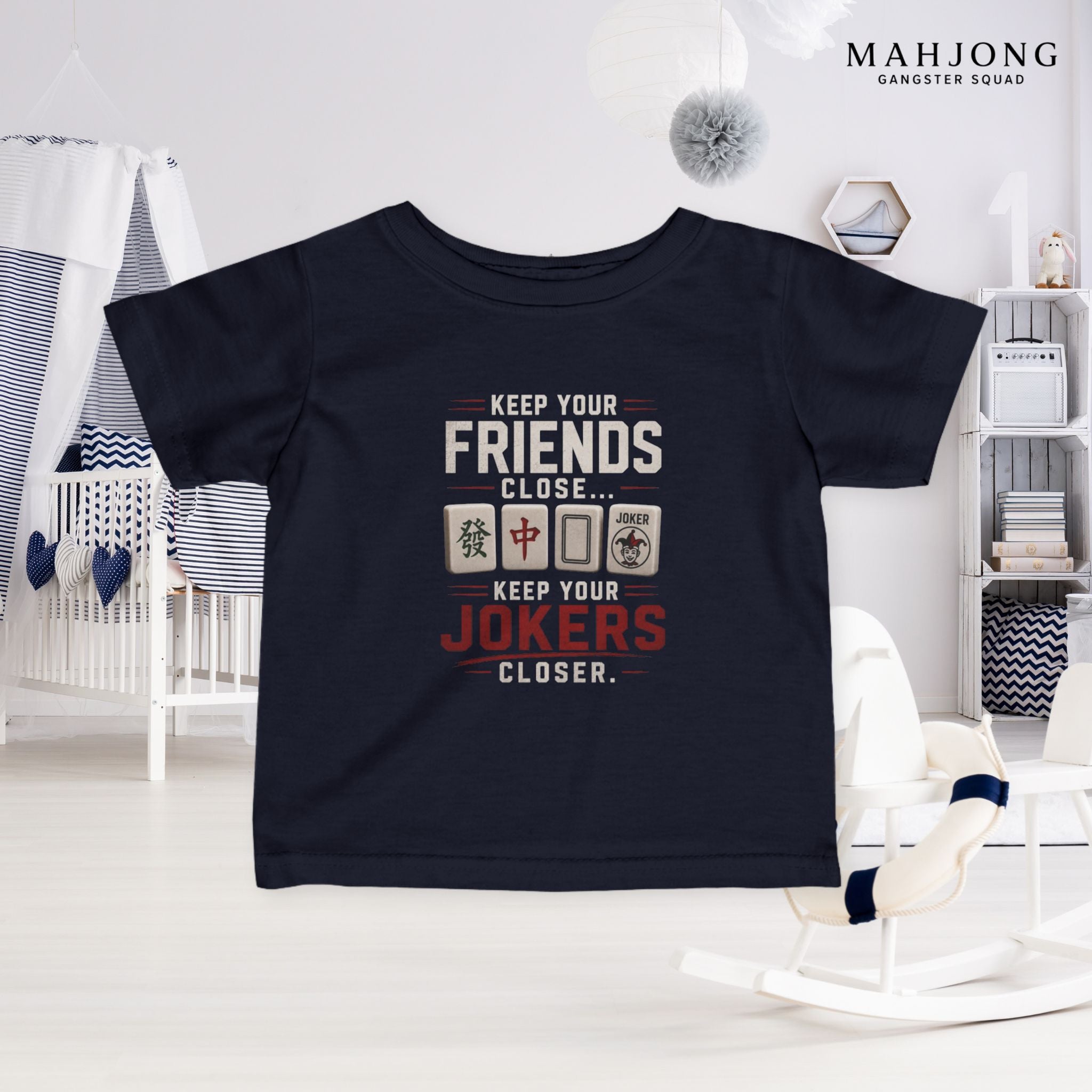 Mahjong Gangster Squad — ''Friends Close" Infant Tee