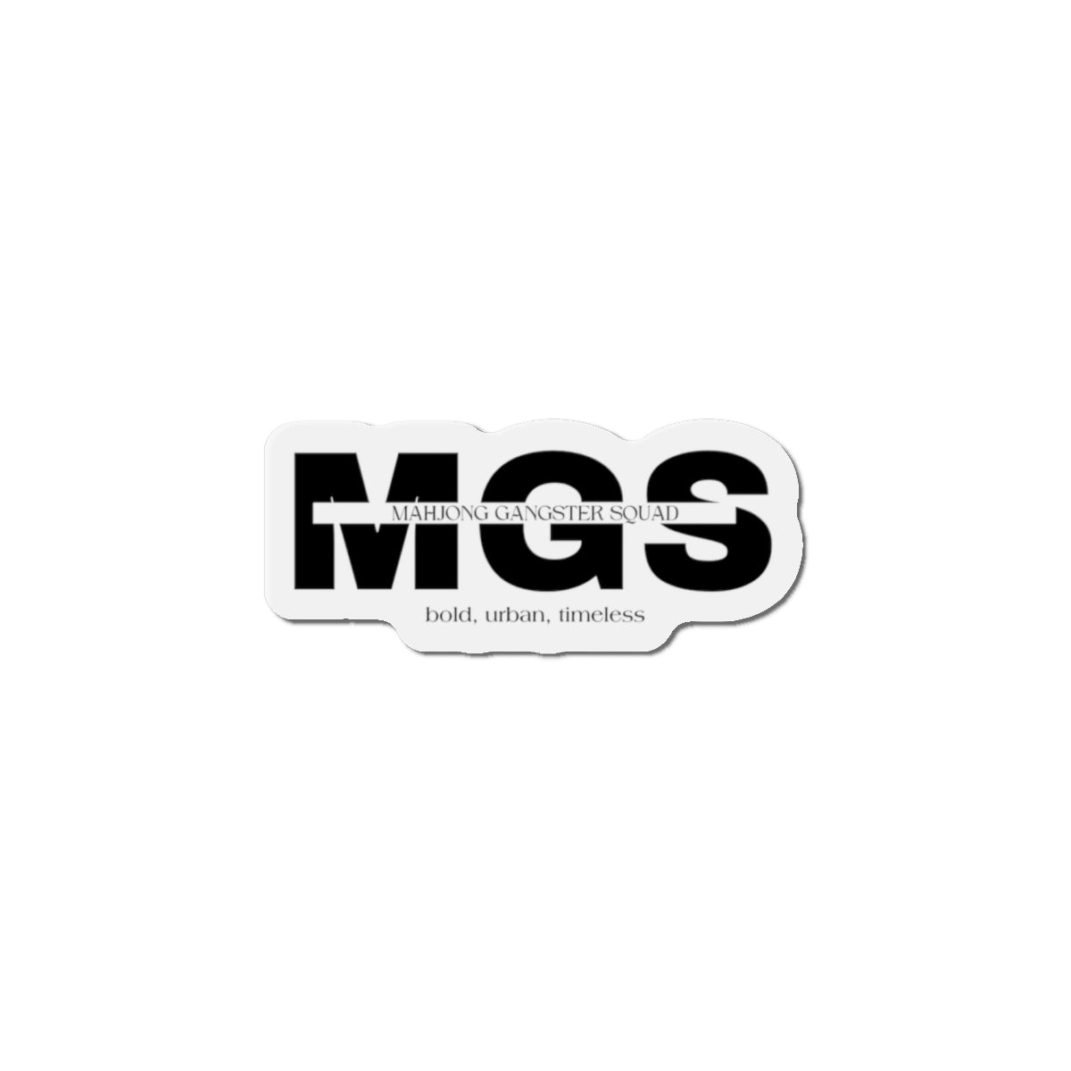 Mahjong Gangster Squad— "MGS"  Die-Cut Magnet