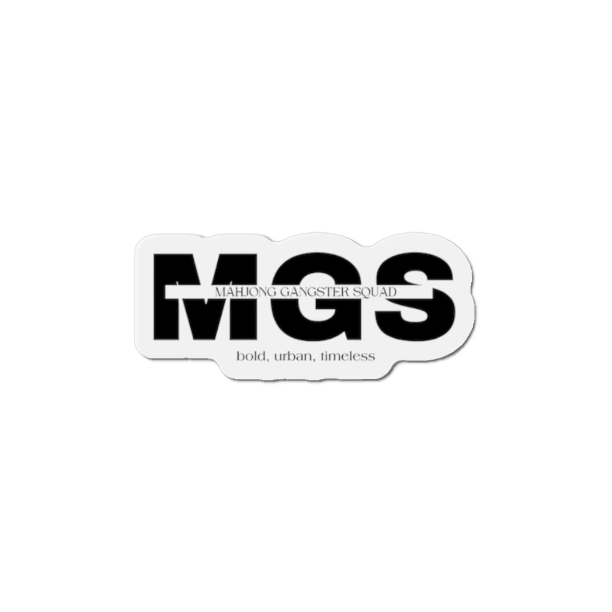 Mahjong Gangster Squad— "MGS"  Die-Cut Magnet