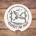 Mahjong Gangster Squad - “Respect the Tiles” Ceramic Drink Coaster