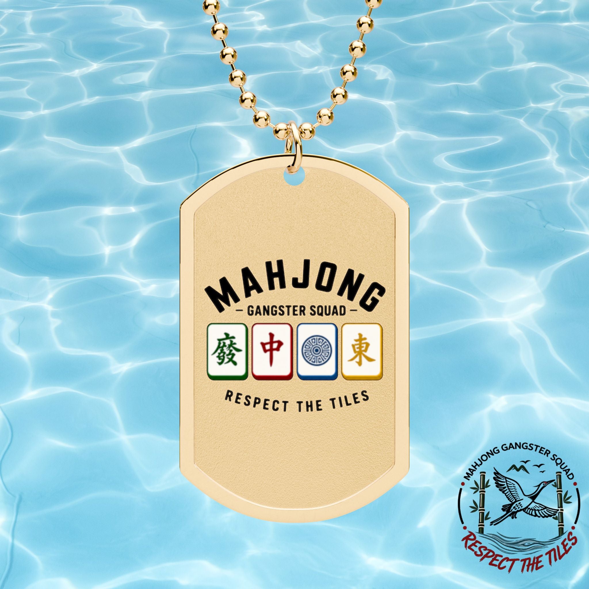 Mahjong Gangster Squad  — “Respect The Tiles” Dog Tags