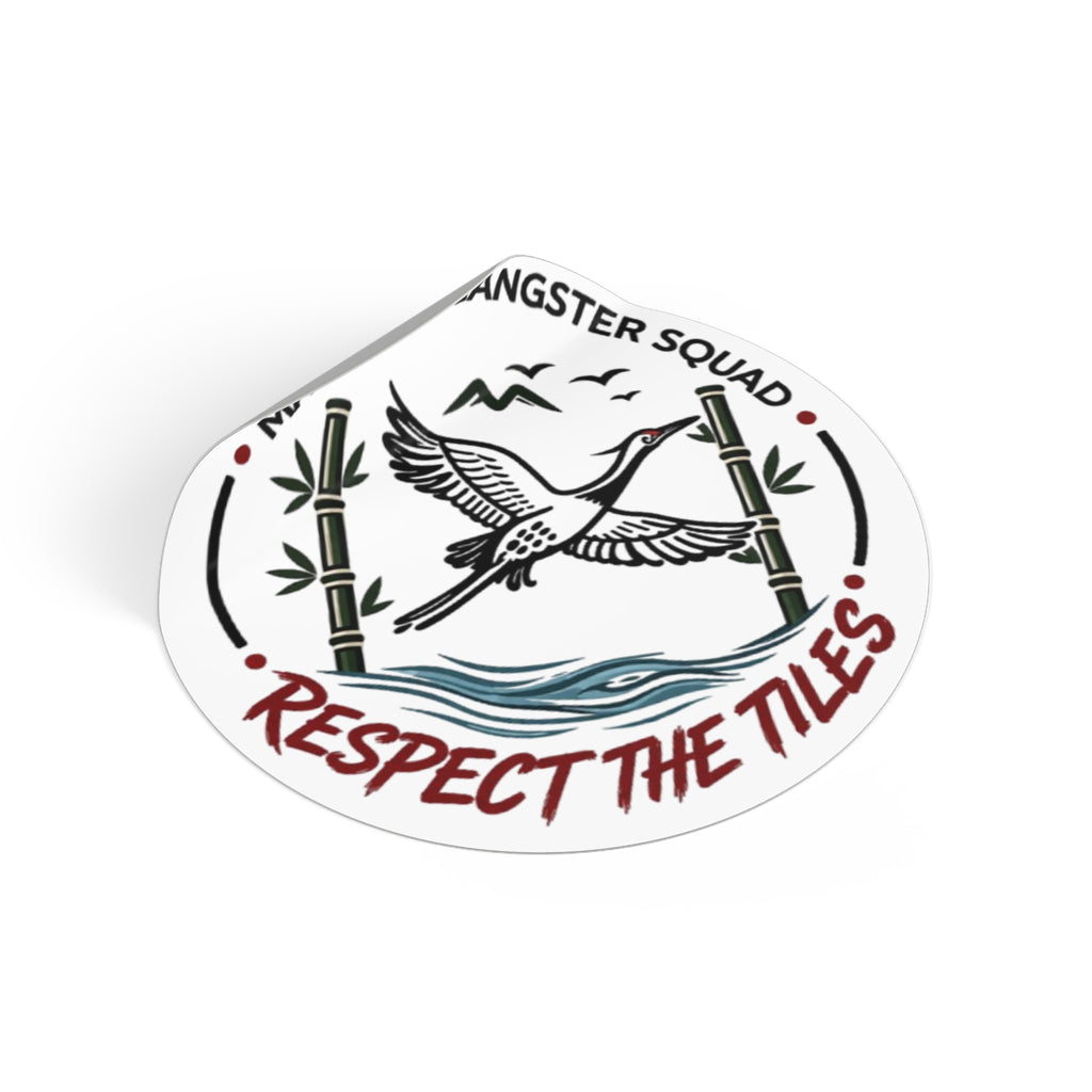 Mahjong Gangster Squad "Respect the Tiles” Round Vinyl Sticker