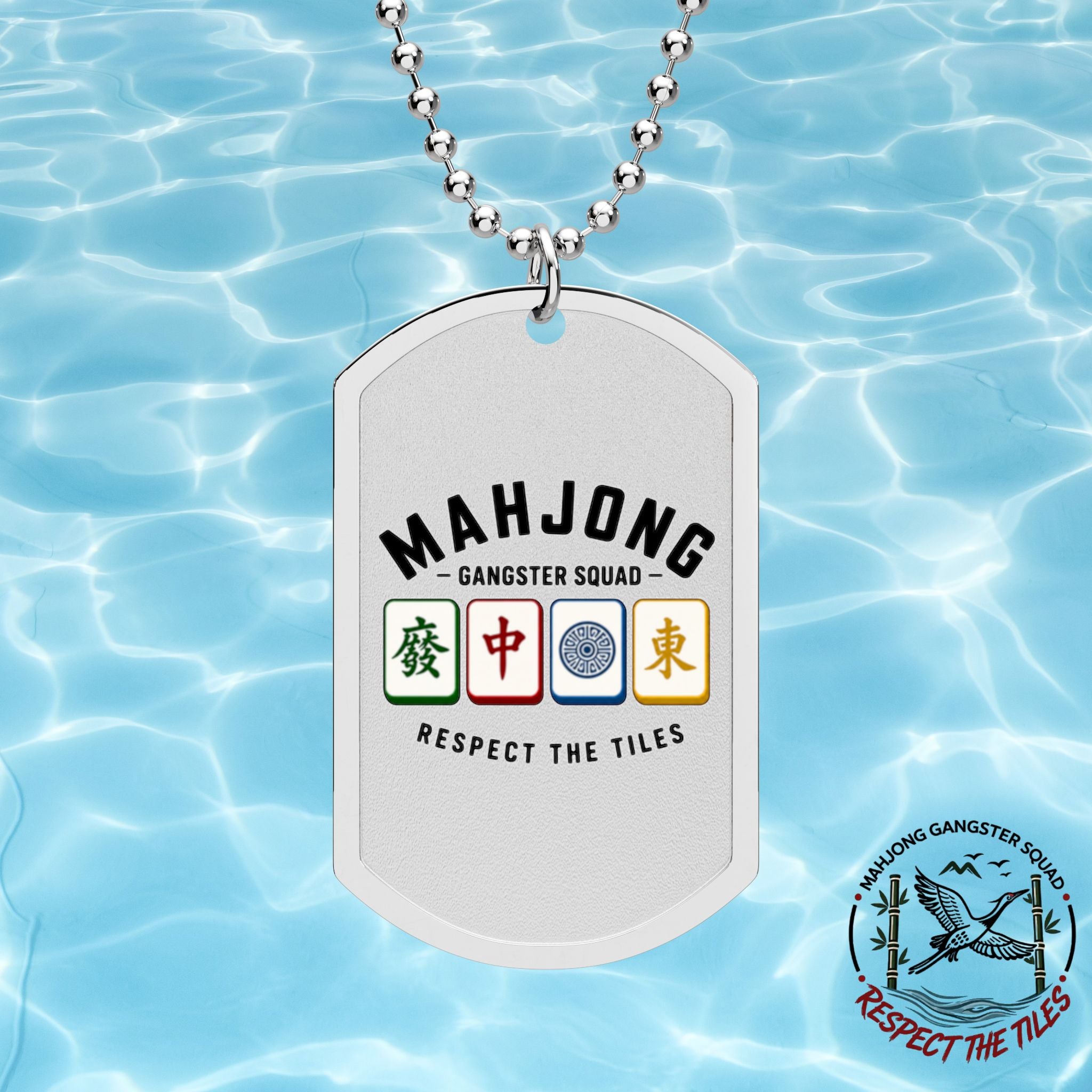 Mahjong Gangster Squad  — “Respect The Tiles” Dog Tags