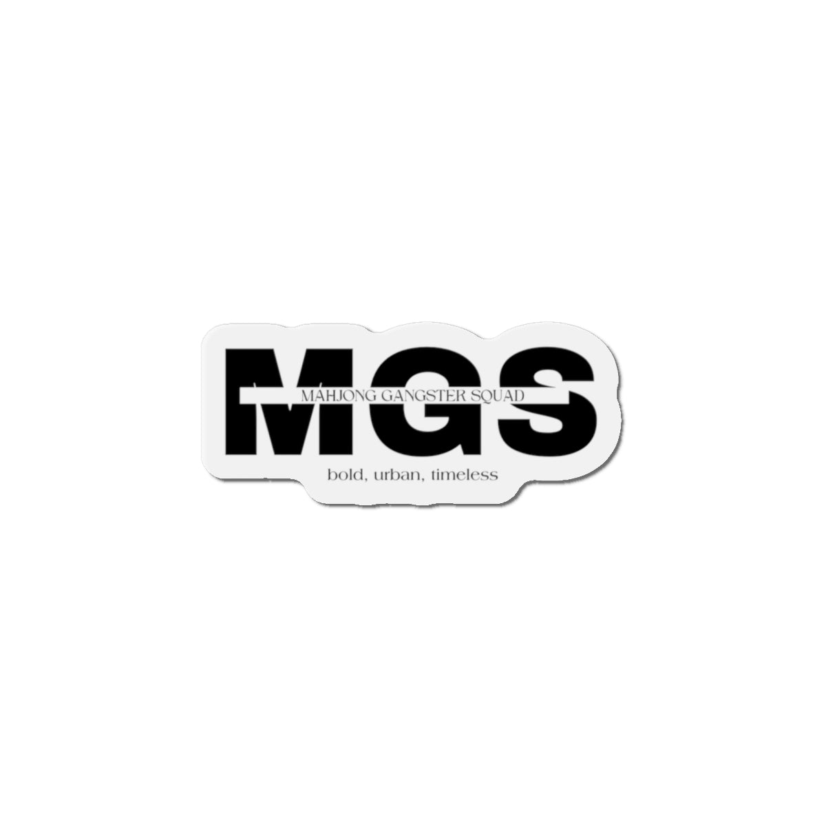 Mahjong Gangster Squad— "MGS"  Die-Cut Magnet