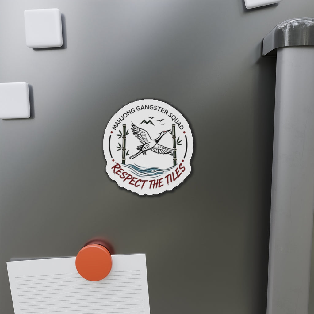 Mahjong Gangster Squad— "Respect the Tiles"  Die-Cut Magnet