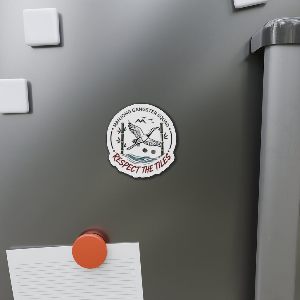 Mahjong Gangster Squad— "Respect the Tiles"  Die-Cut Magnet