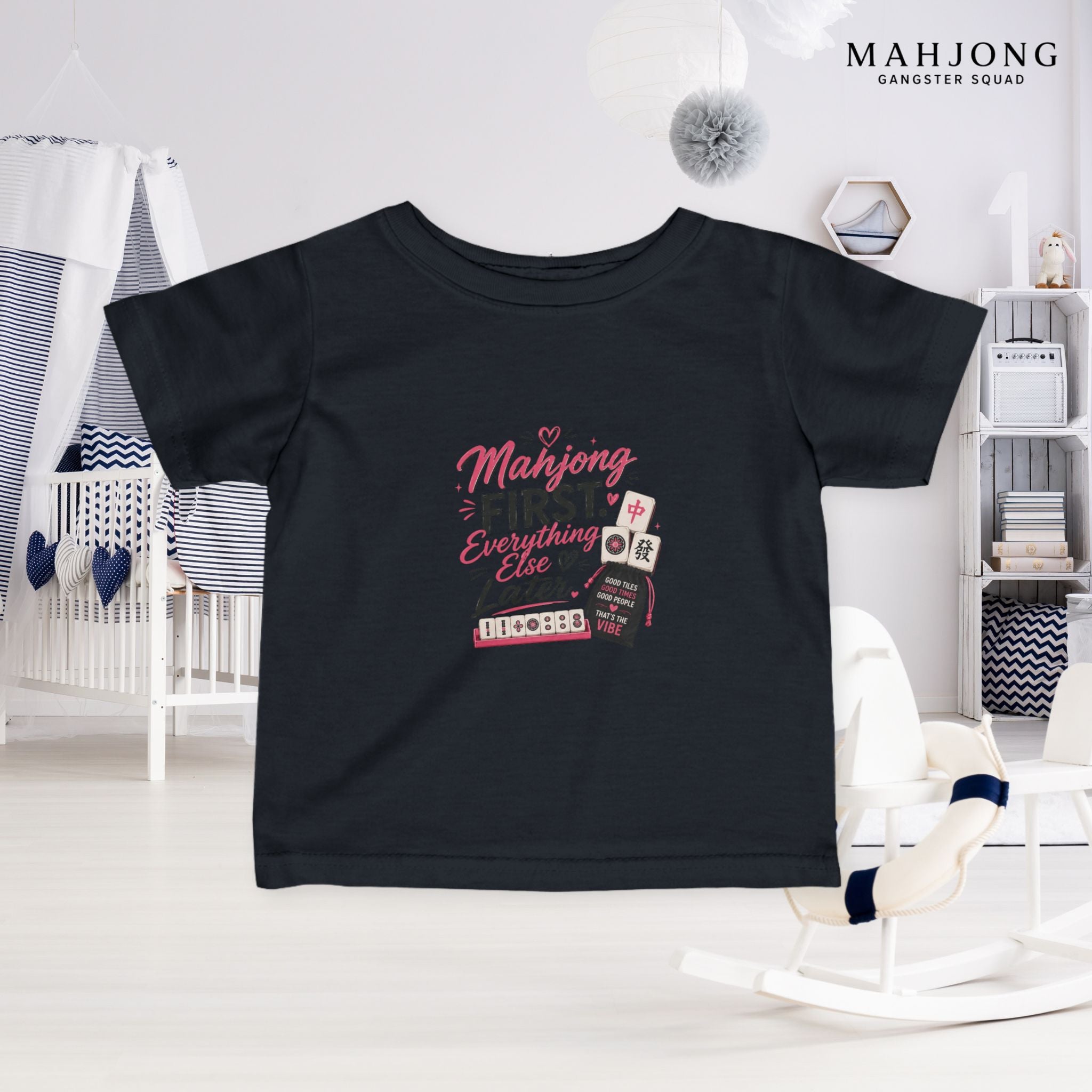 Mahjong Gangster Squad — ''Mahjong First" Infant Tee
